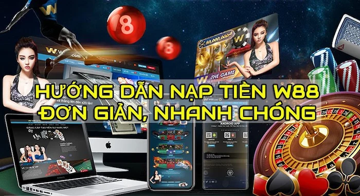 Hướng Dẫn Nạp Tiền Đơn Giản Và Nhanh Chóng